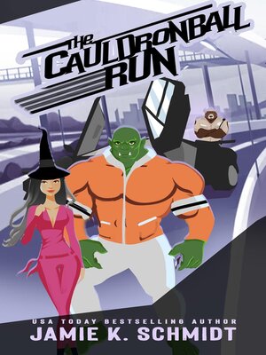 cover image of The Cauldronball Run